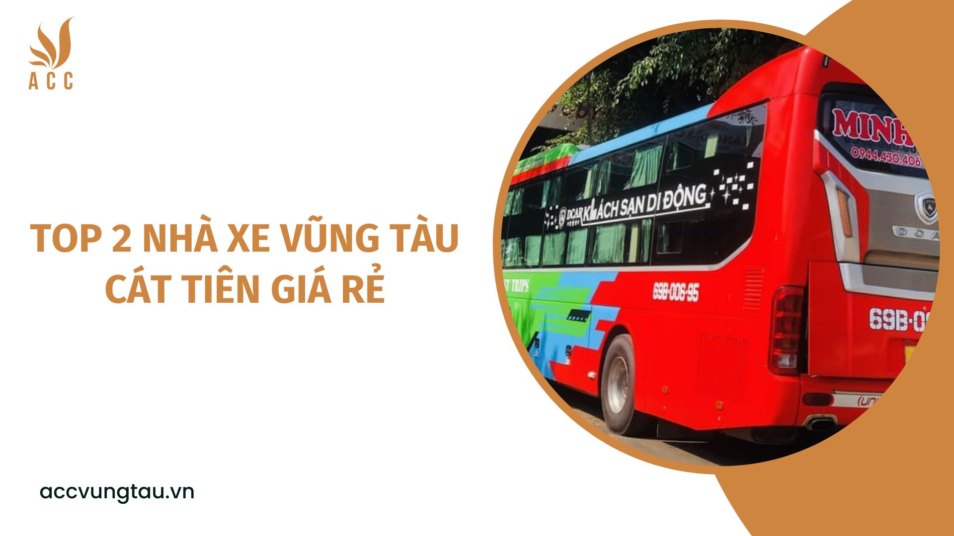 Top 2 nhà xe Vũng Tàu Cát Tiên giá rẻ