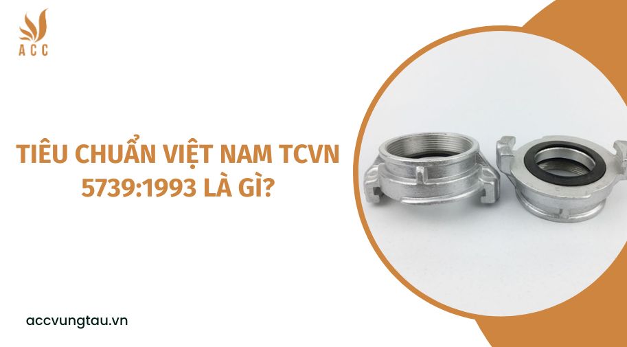 Tiêu chuẩn Việt Nam TCVN 5739:1993 là gì?