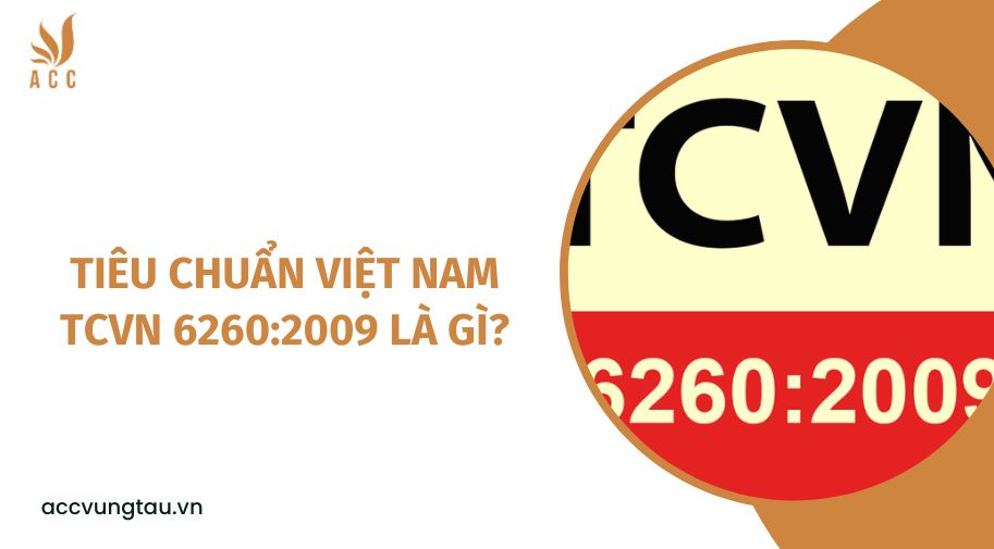 Tiêu chuẩn Việt Nam TCVN 6260:2009 là gì?