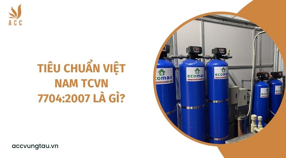 Tiêu chuẩn Việt Nam TCVN 7704:2007 là gì?