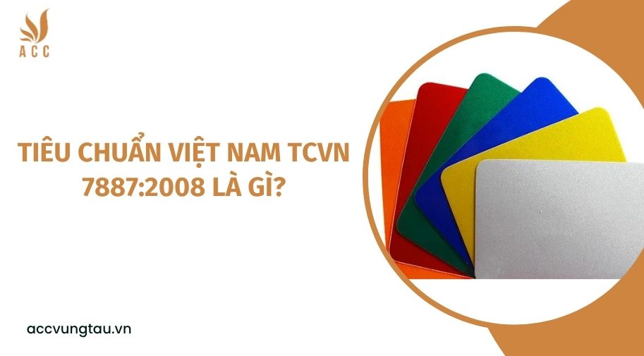 Tiêu chuẩn Việt Nam TCVN 7887:2008 là gì?