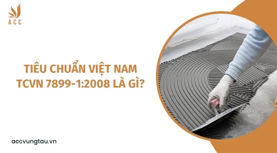 Tiêu chuẩn Việt Nam TCVN 7899-1:2008