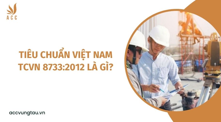 Tiêu chuẩn Việt Nam TCVN 8868:2011 là gì?