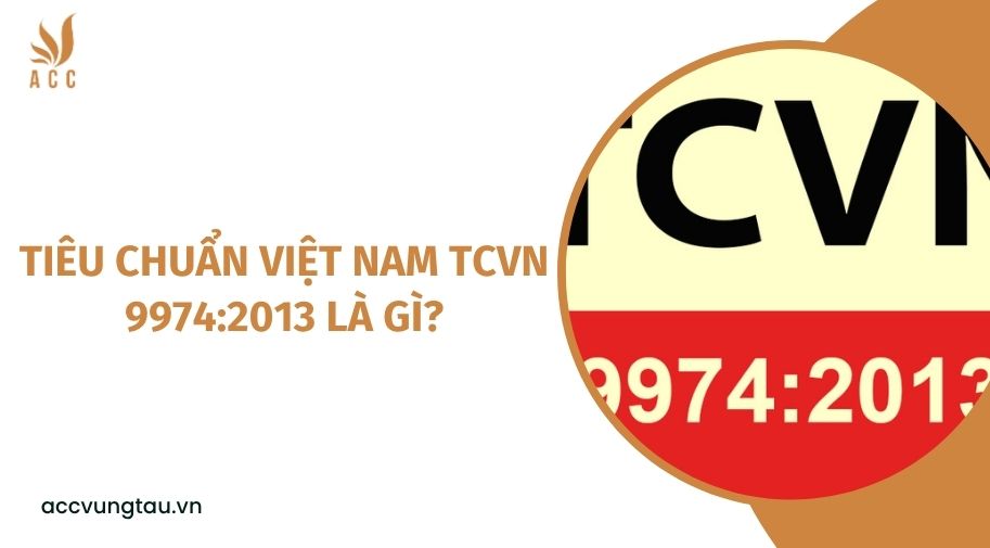 Tiêu chuẩn Việt Nam TCVN 9974:2013 