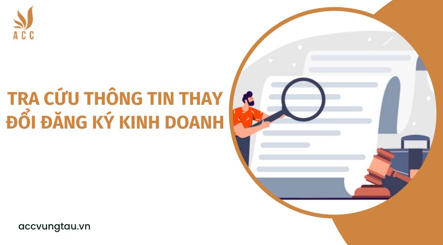 Tra cứu thông tin thay đổi đăng ký kinh doanh
