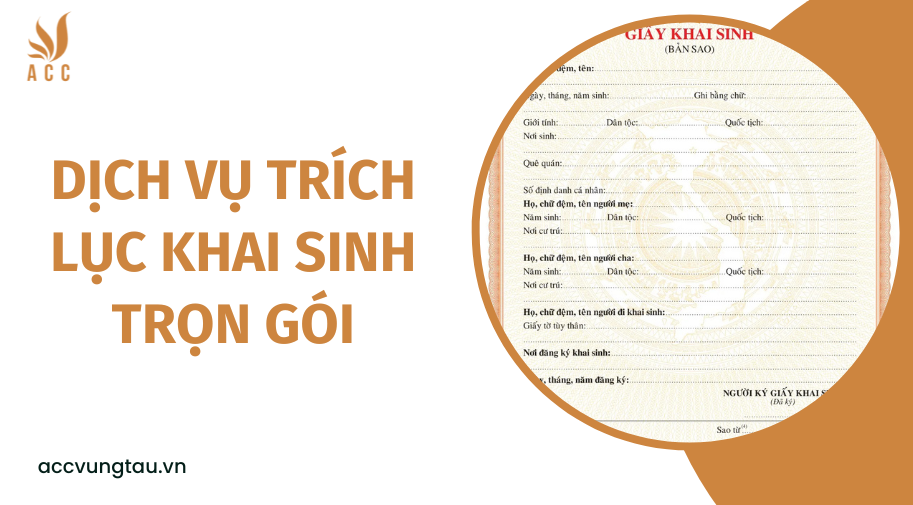 Dịch vụ trích lục khai sinh trọn gói