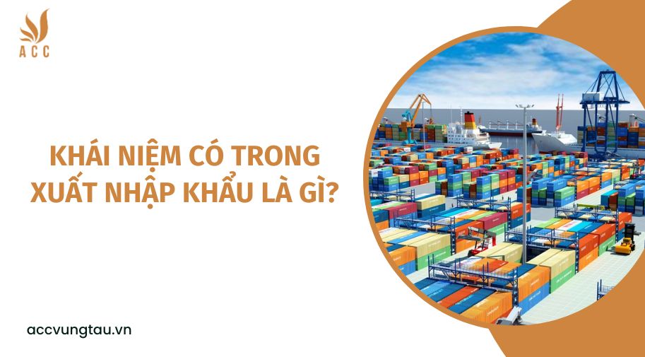 Khái niệm co trong xuất nhập khẩu là gì?