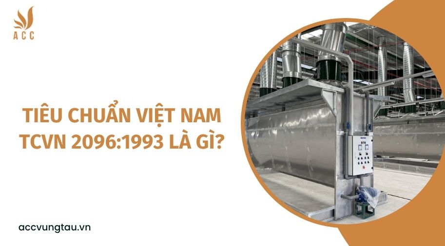 Tiêu chuẩn Việt Nam TCVN 2096:1993 là gì?