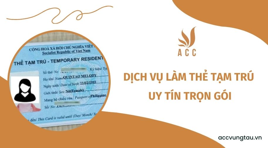 Dịch vụ làm thẻ tạm trú uy tín trọn gói