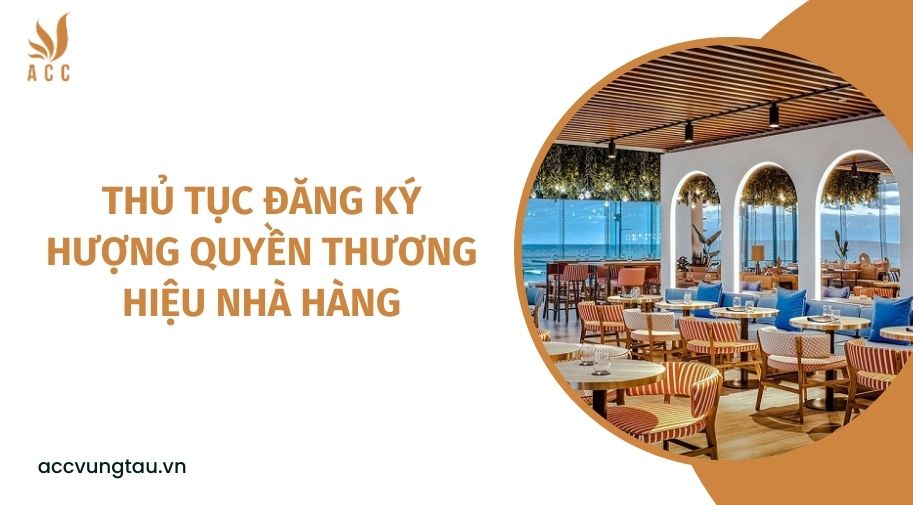 Thủ tục đăng ký hượng quyền thương hiệu nhà hàng