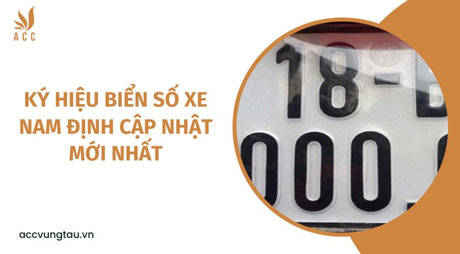Ký hiệu biển số xe Nam Định cập nhật mới nhất