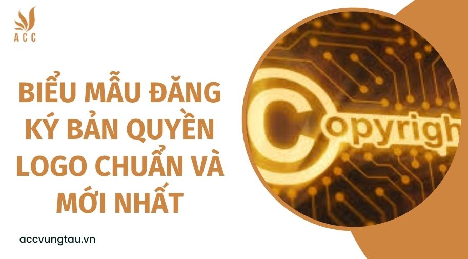 Biểu mẫu đăng ký bản quyền logo chuẩn và mới nhất
