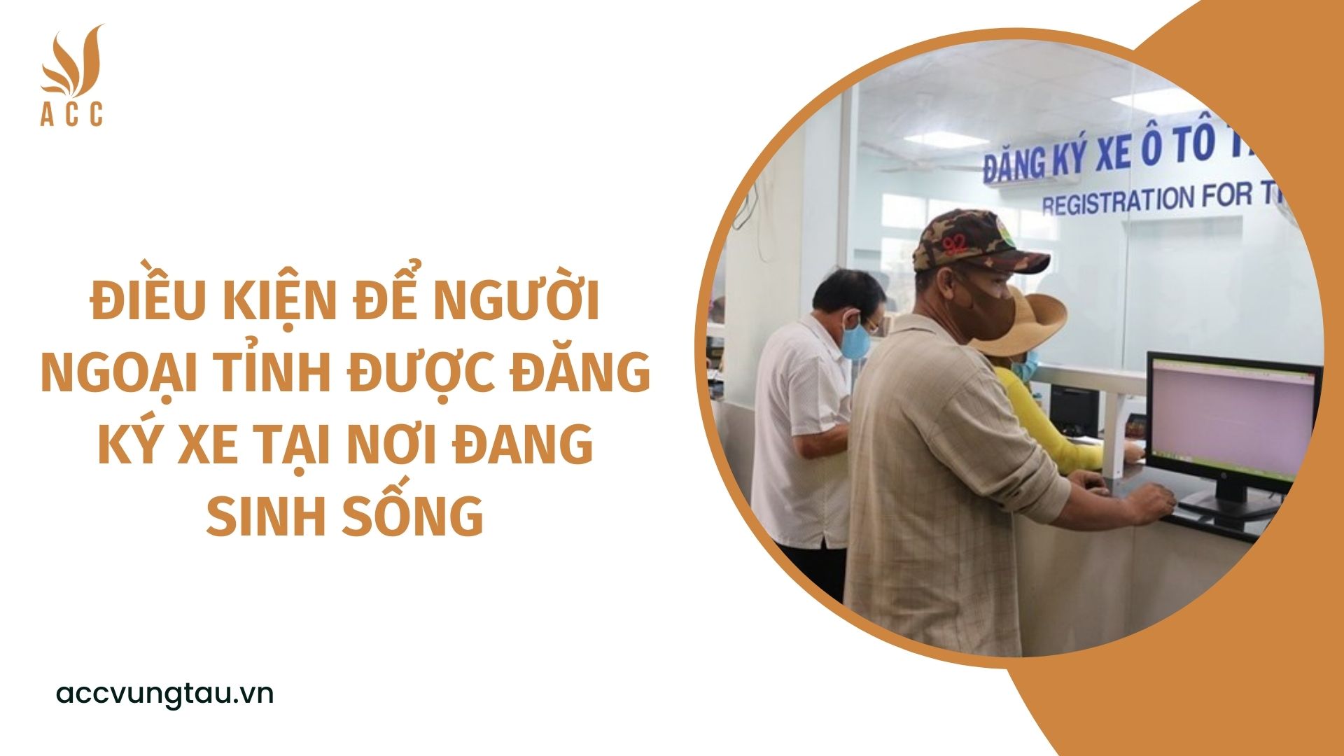Điều kiện để người ngoại tỉnh được đăng ký xe tại nơi đang sinh sống