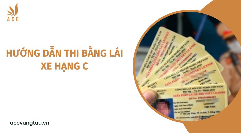 Hướng dẫn thi bằng lái xe hạng C