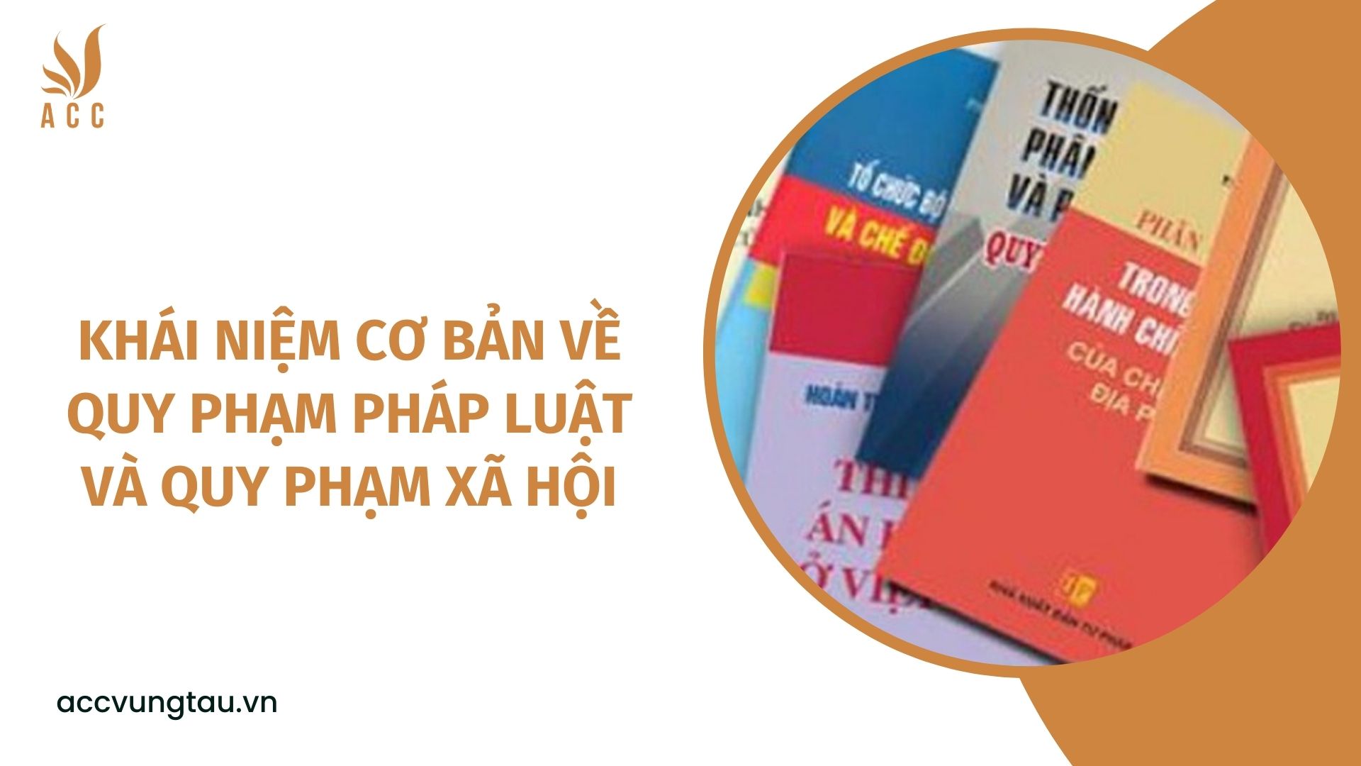 Khái niệm cơ bản về quy phạm pháp luật và quy phạm xã hội