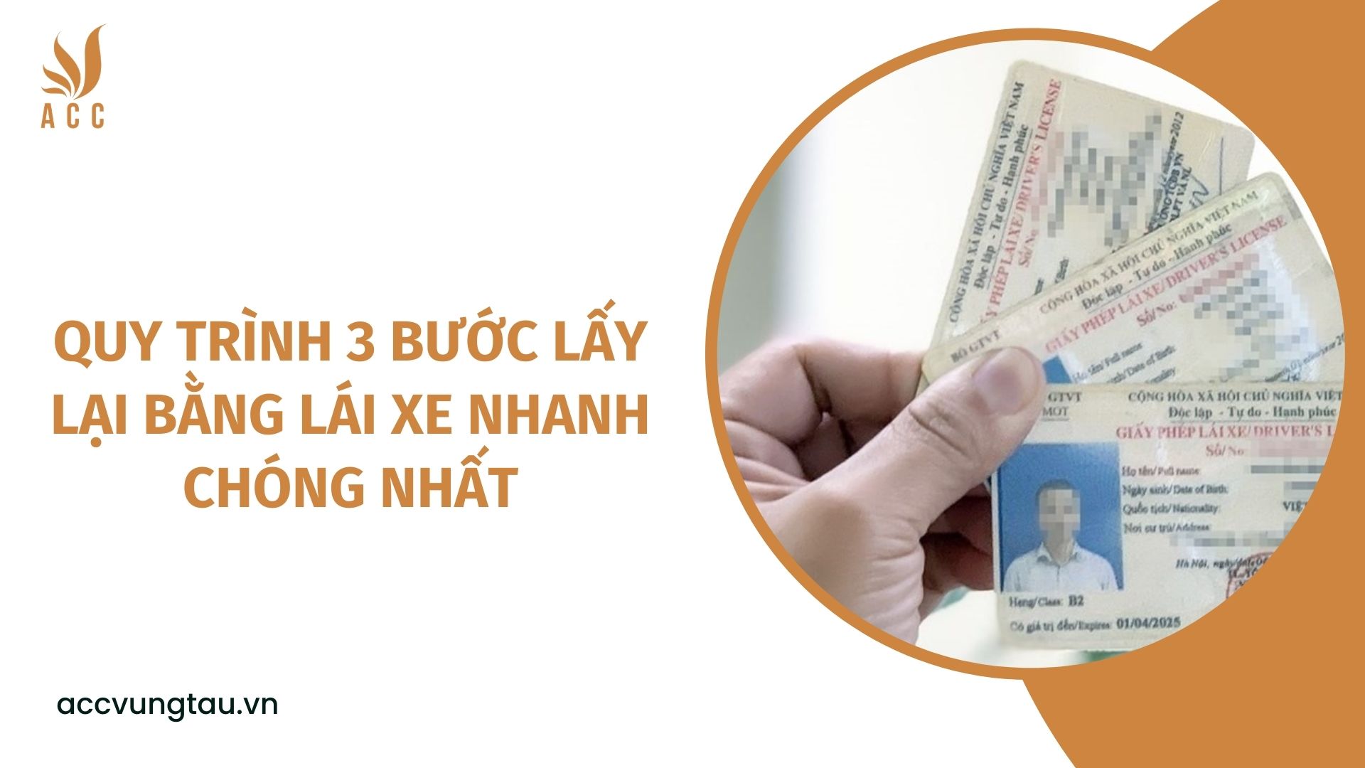 Quy trình 3 bước lấy lại bằng lái xe nhanh chóng nhất