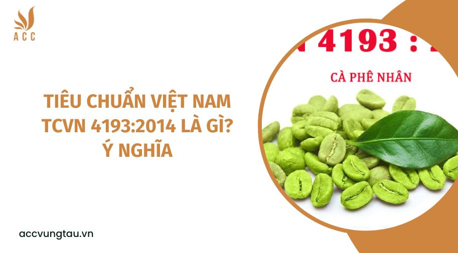 Tiêu chuẩn Việt Nam TCVN 4193:2014 là gì? Ý nghĩa