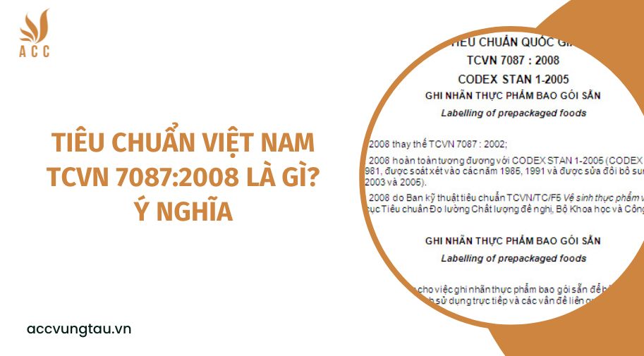 Tiêu chuẩn Việt Nam TCVN 7087:2008 là gì?  Ý nghĩa