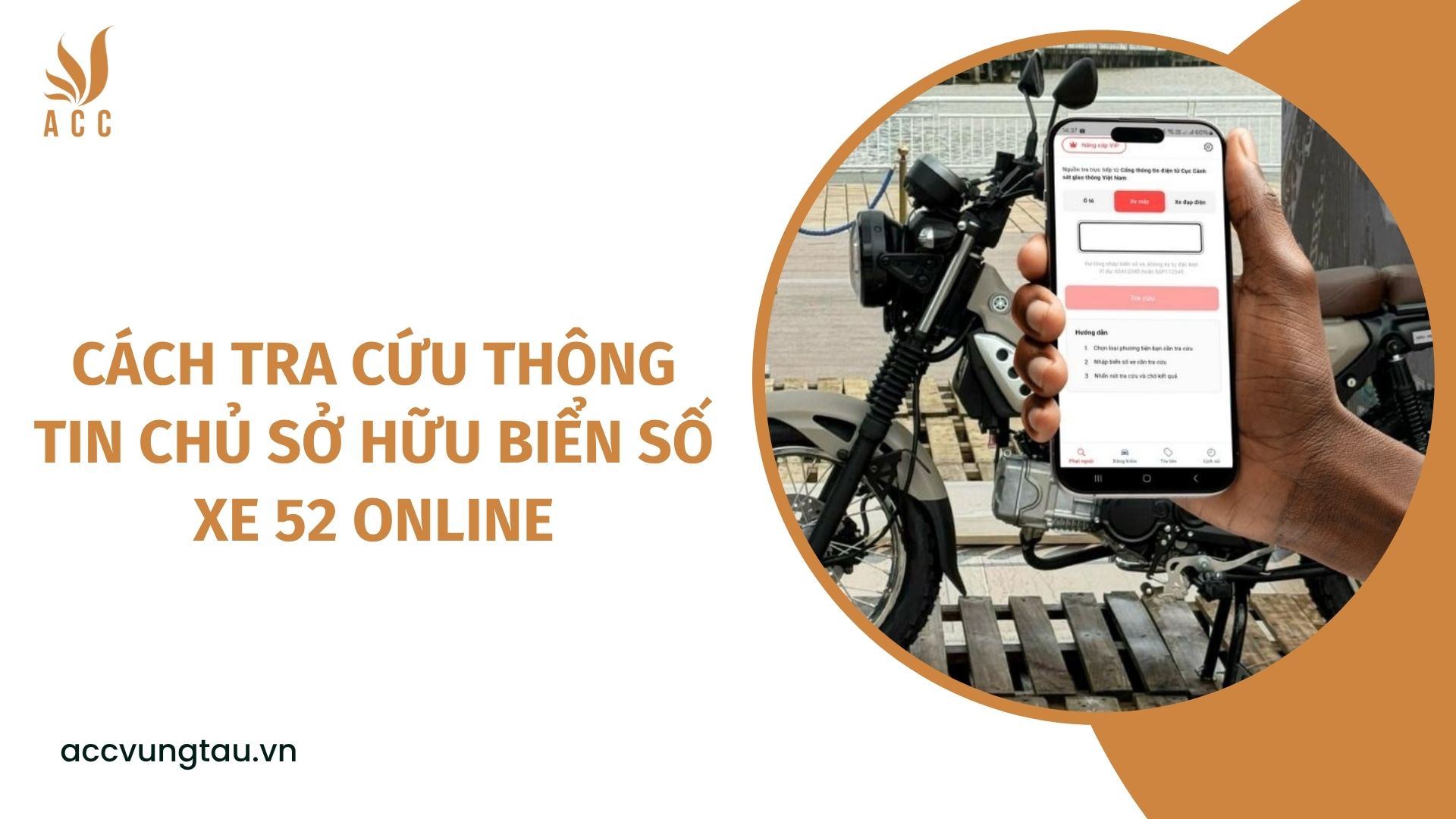 Cách tra cứu thông tin chủ sở hữu biển số xe 52 online