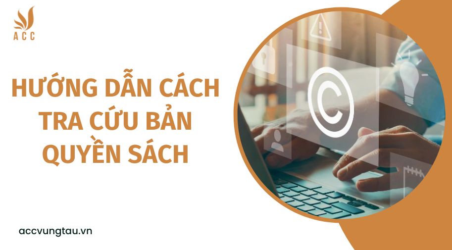 Hướng dẫn cách tra cứu bản quyền sách