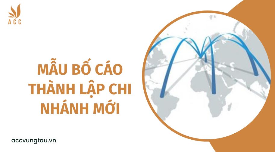 Mẫu bố cáo thành lập chi nhánh mới