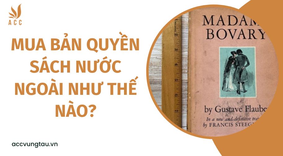 Mua bản quyền sách nước ngoài như thế nào?