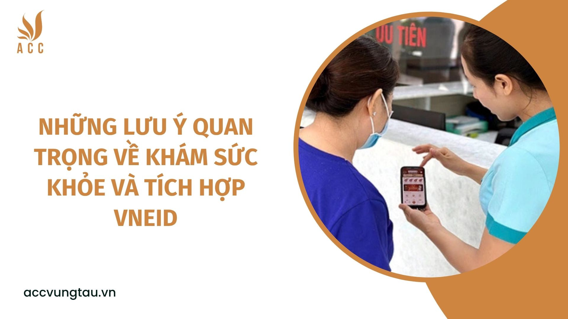 Những lưu ý quan trọng về khám sức khỏe và tích hợp VNeID