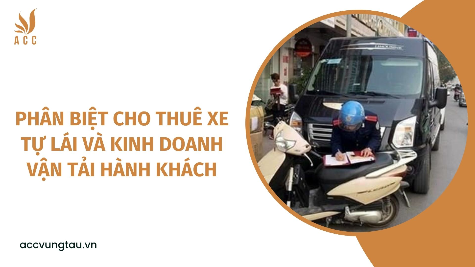 Phân biệt cho thuê xe tự lái và kinh doanh vận tải hành khách
