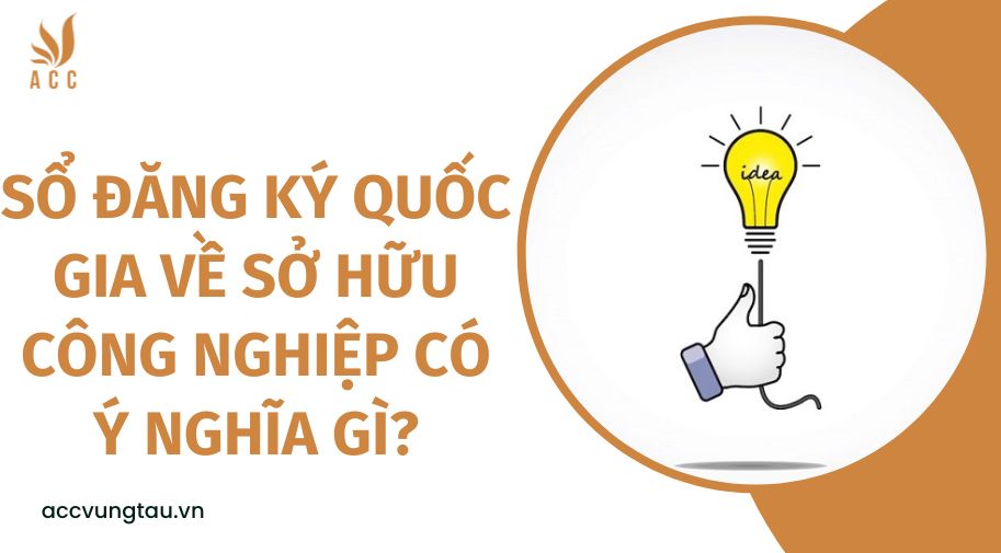 Sổ đăng ký quốc gia về sở hữu công nghiệp có ý nghĩa gì?