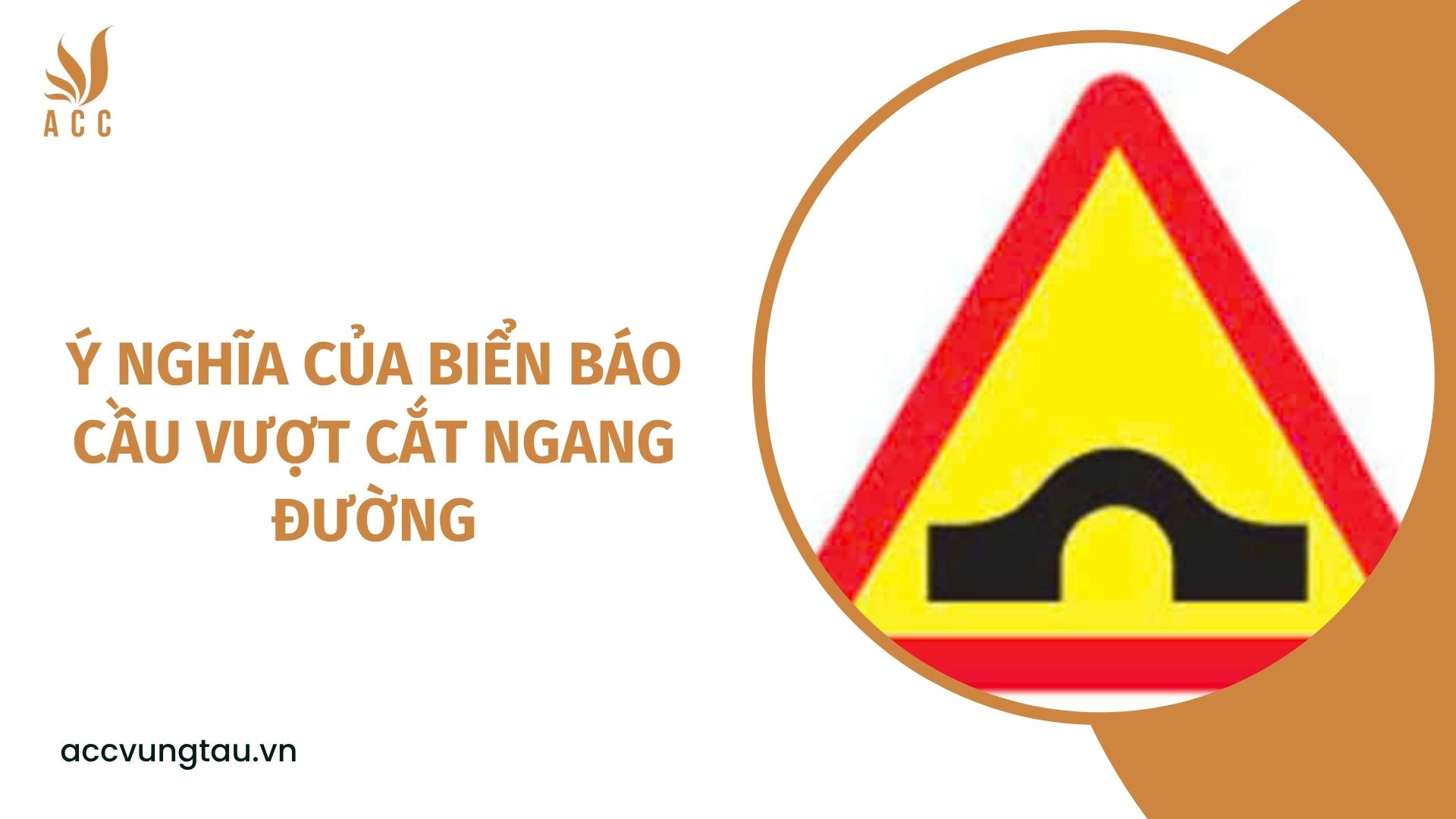 Ý nghĩa của biển báo cầu vượt cắt ngang đường
