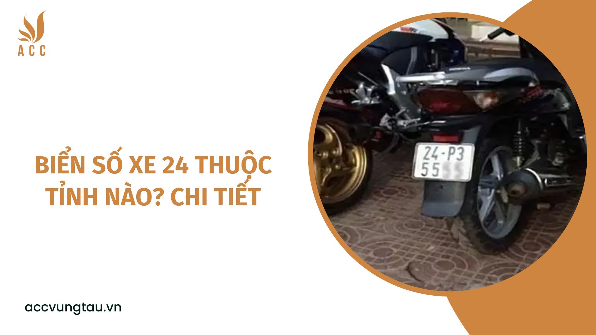 Biển số xe 24 thuộc tỉnh nào? Chi tiết