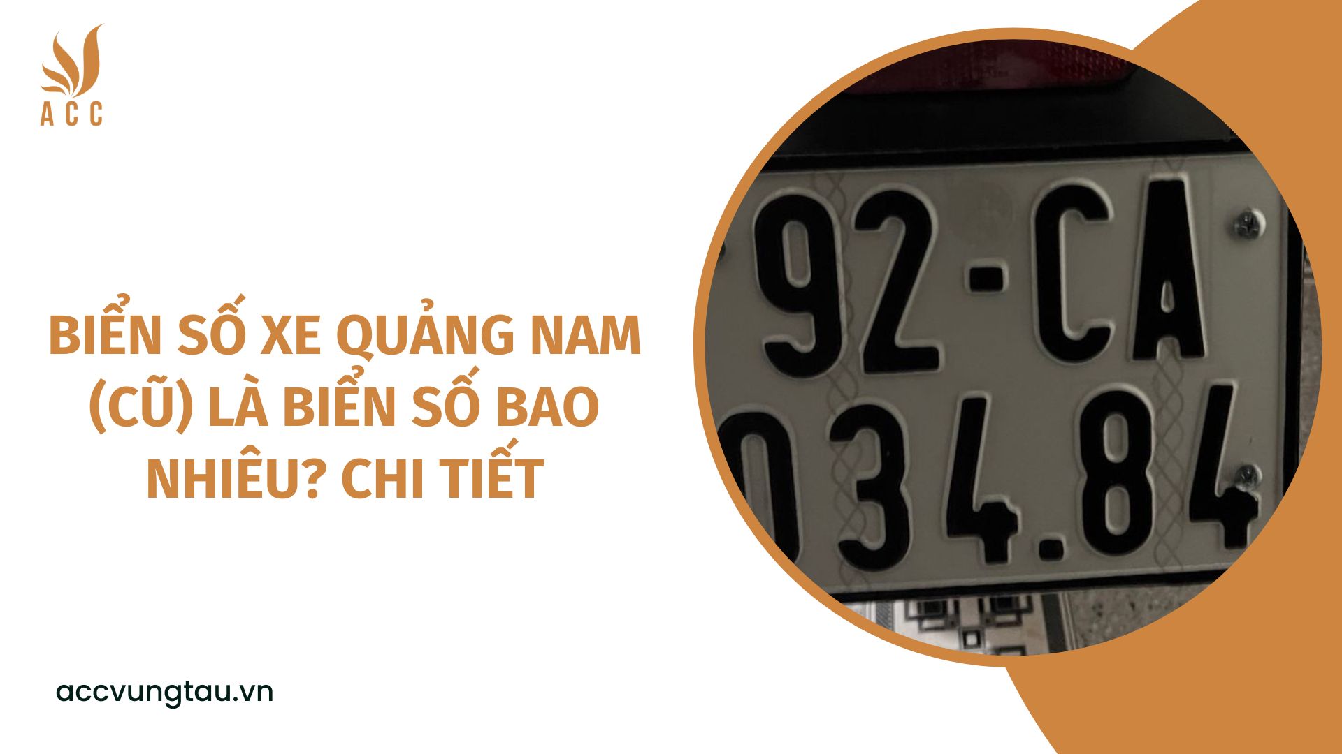 Biển số xe Quảng Nam (cũ) là biển số bao nhiêu? Chi tiết