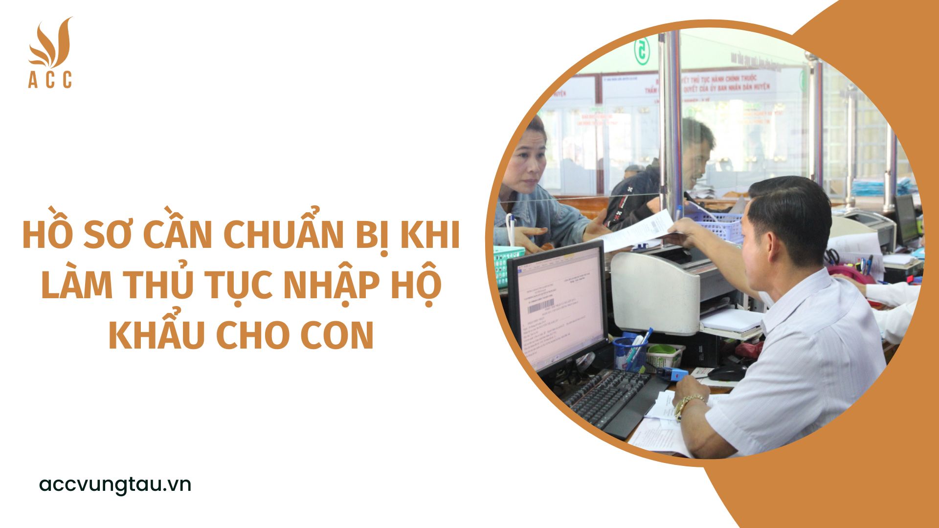 Hồ sơ cần chuẩn bị khi làm thủ tục nhập hộ khẩu cho con