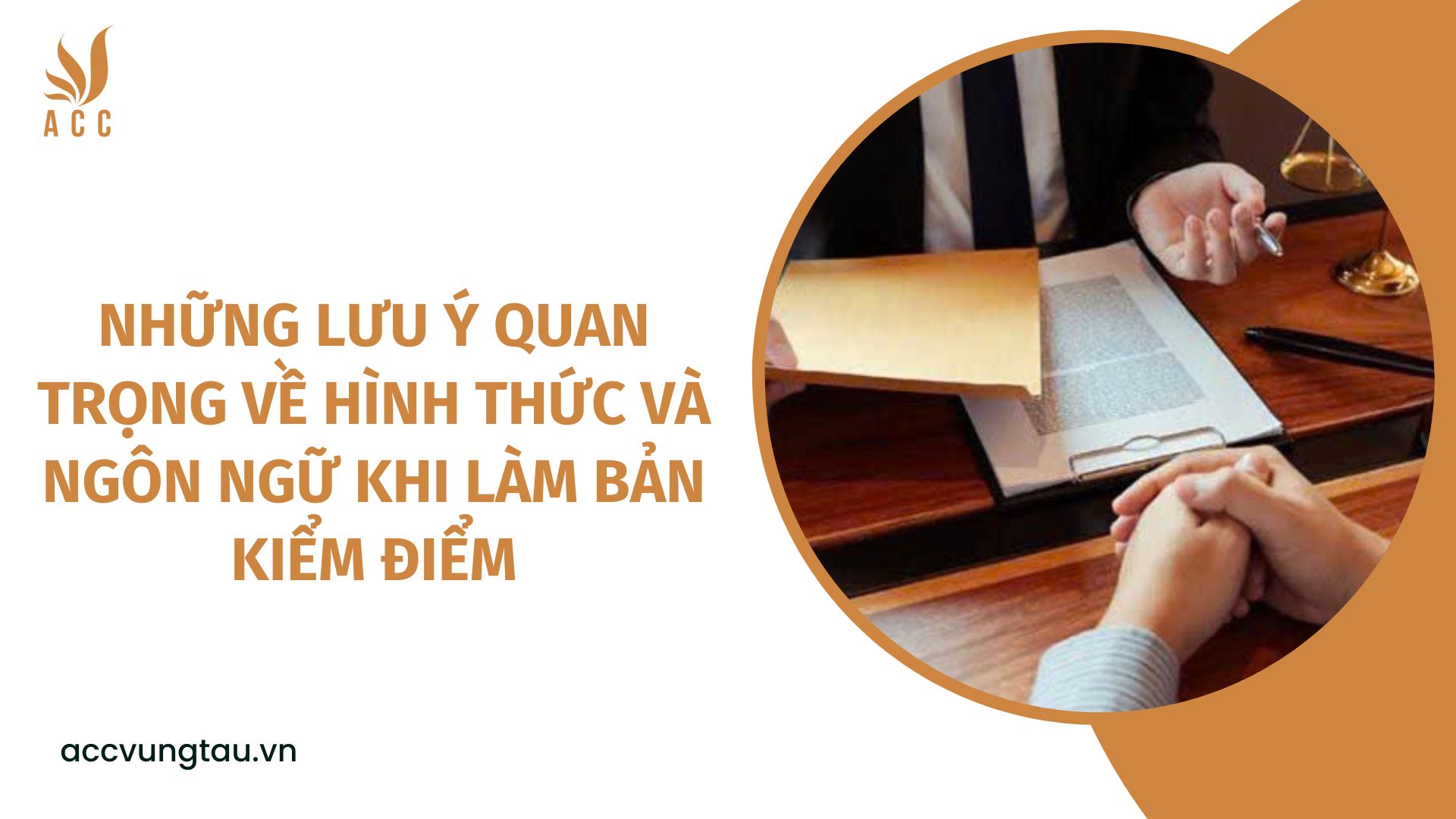 Những lưu ý quan trọng về hình thức và ngôn ngữ khi làm bản kiểm điểm