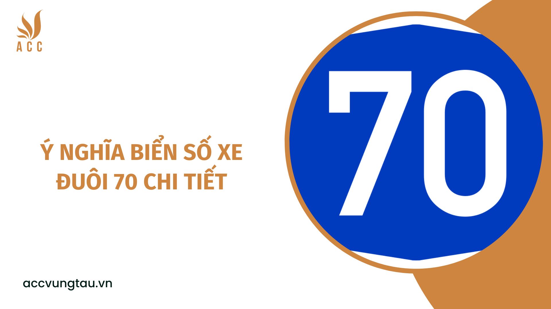 Ý nghĩa biển số xe đuôi 70 chi tiết